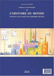 Cover of: Tableau synoptique de l'histoire du monde by Fournet l.H.