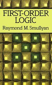 Cover of: First-order logic by Raymond M. Smullyan
