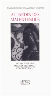 Cover of: Au jardin des malentendus