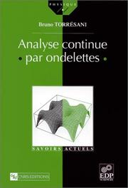 Cover of: Analyse continue par ondelettes