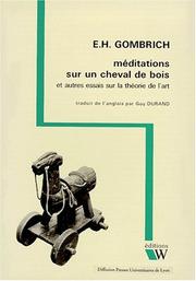 Cover of: Méditation sur un cheval de bois et autres essais sur la théorie de l'art