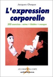 Cover of: L'expression corporelle : 300 exercices