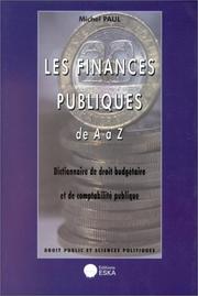 Cover of: Les finances publiques de A à Z