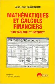 Cover of: Mathématiques et calculs financiers sur tableur et internet