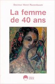 Cover of: La femme de 40 ans