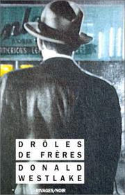 Cover of: Droles de Freres by Westlake