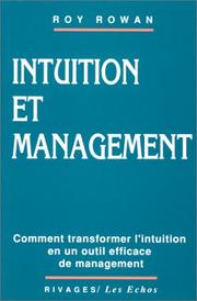 Cover of: Intuition et management by Roy Rowan