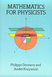 Cover of: Mathematics for physicists by Philippe Dennery