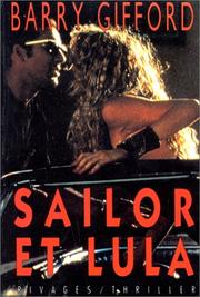 Cover of: Sailor et Lula by Barry Gifford, RichardMI0004033769 Matas