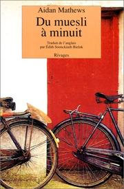 Cover of: Du muesli à minuit by Aidan Mathews