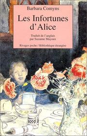 Cover of: Les infortunes d'Alice by Barbara Comyns