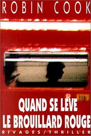 Cover of: Quand se lève le brouillard rouge