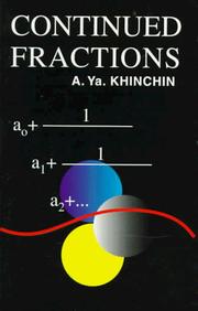Cover of: Continued fractions by Aleksandr I͡Akovlevich Khinchin