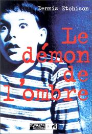Cover of: Le Démon de l'ombre by Dennis Etchison, Thierry Marignac