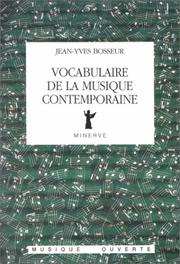 Cover of: Vocabulaire de la musique contemporaine