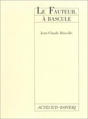 Cover of: Le fauteuil à bascule