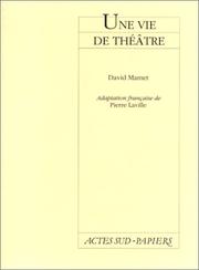 Cover of: Une vie de théâtre
