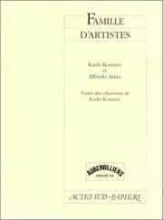 Cover of: Famille d'artistes by Kado Kostzer, Alfredo Arias
