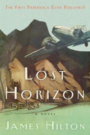 Cover of: Lost horizon by James Hilton