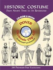 Cover of: Historic Costume CD-ROM and Book: From Ancient Times to the Renaissance (Dover Pictorial Archives)