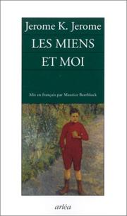 Cover of: Les Miens et moi