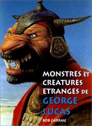 Cover of: Monstres et créatures étranges dans l'univers de George Lucas