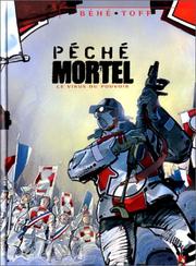 Cover of: Péché mortel, tome 1 : Le Virus du pouvoir