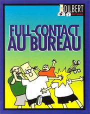 Cover of: Full-contact au bureau by Scott Adams