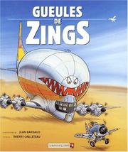 Cover of: Gueules de zings by Jean Barbaud, Thierry Cailleteau