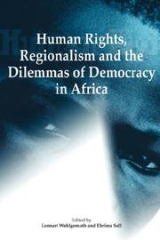 Cover of: Human Rights, Regionalism and the Dilemmas of Democracy in Africa