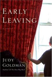 Cover of: Early Leaving by Judy Goldman, Judy Goldman