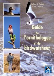 Cover of: Guide de l'ornithologue et du birdwatcheur