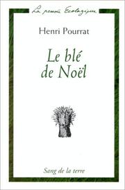 Cover of: Le blé de Noël by Henri Pourrat