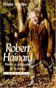 Cover of: Robert Hainard, peintre et philosophe de la nature : Biographie