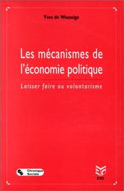 Cover of: Les mécanismes de l'économie politique