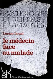 Cover of: Le médecin face au malade