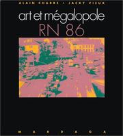 Cover of: Art et mégapole, RN 86 by Charre/Vieux