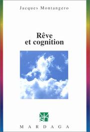 Cover of: Rêve et cognition by Jacques Montangero