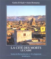 Cover of: Cité des morts  by Galila El Kadi, Alain Bonnamy