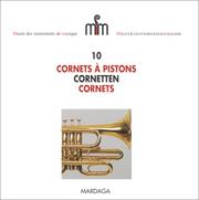 Cover of: Musée des instruments de musique, numéro 10 : Cornets à pistons