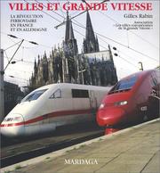Cover of: Villes et grande vitesse  by Gilles Rabin