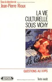 Cover of: La Vie culturelle sous Vichy