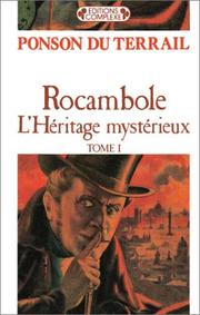 Cover of: Rocambole (Tome 1) by Ponson du Terrail, P Du Terrail