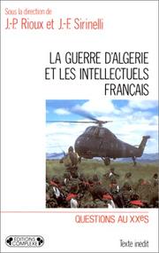 Cover of: La Guerre D'Algerie by Jean-Pierre Rioux, Sirinelli