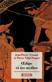 Cover of: Oedipe et ses mythes by Jean-Pierre Vernant, Pierre Vidal-Naquet