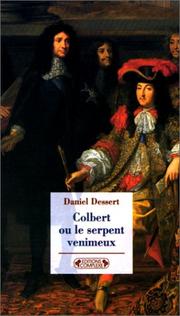 Cover of: Colbert ou le serpent venimeux
