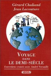Cover of: Voyage dans le demi-siècle : Entretiens croisés avec André Versaille