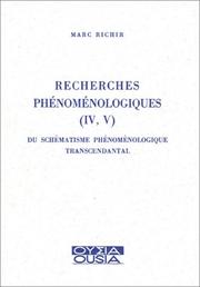 Cover of: Recherches phénoménologiques, tomes IV et V