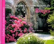 Cover of: Jardins et coins secrets de Bruges