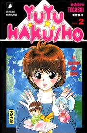 Cover of: Yuyu Hakusho, Tome 2 by Yoshihiro Togashi
